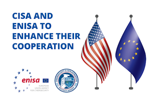 CISA and ENISA enhance their Cooperation
